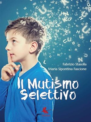 cover image of Il Mutismo Selettivo
